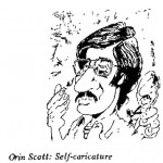 Orin Scott- Self caricature